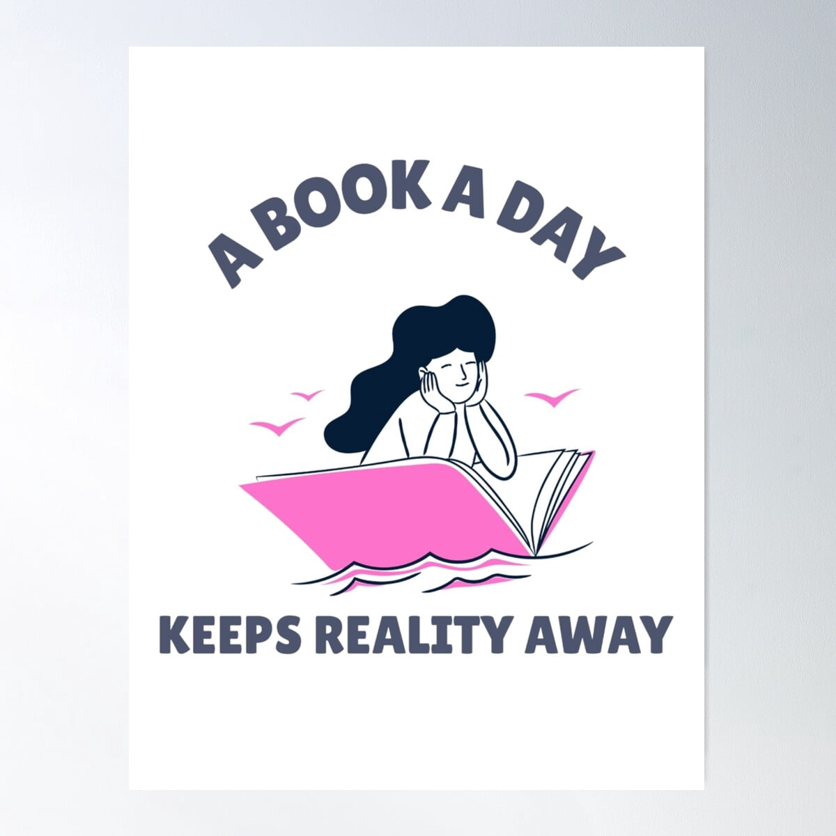 Kna Prints - 1 Pc Poster A Book A Day, UNFRAMED-8x12 - Walmart.com