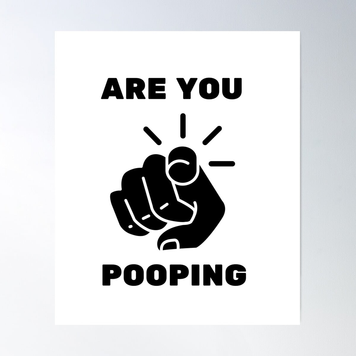 Kna Prints - 1 Pc Poster Are You Pooping!, UNFRAMED-24x36 - Walmart.com