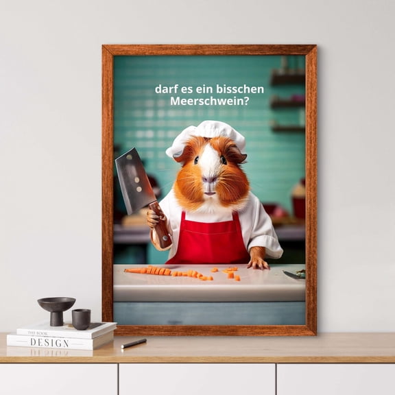 Kna Prints - 1 Pc Poster Guinea Pig, Ai Generated, Fny Saying , Animal Portrait, Digi Art, Fny Animal Portrait, Digital Print, Cook, Kitchen , UNFRAMED-16x24