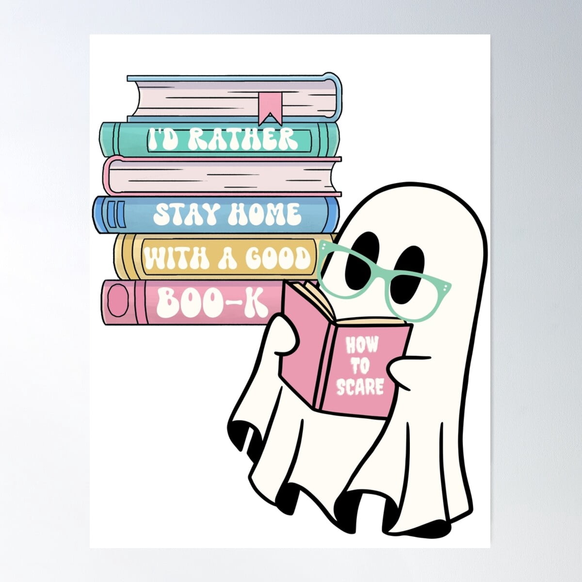 Kna Prints - 1 Pc Poster I'D Rather Stay Home With A Good Boo-K. Nerdy ...