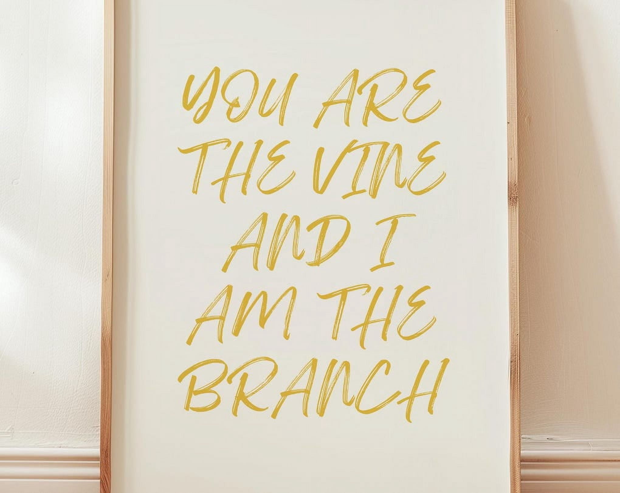 Kna Prints - 1 Pc Poster John 15:5 Bible Verse Wall Art You Are The ...