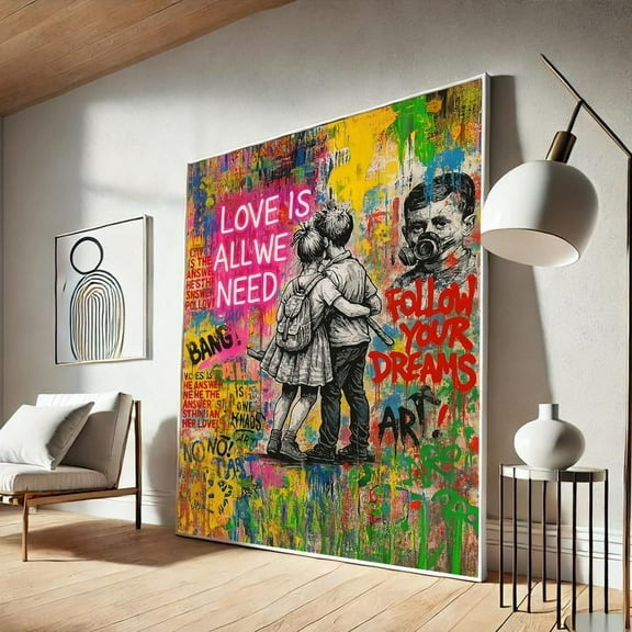 Kna Prints - 1 Pc Poster Love Is All We Need , Colorful Graffiti Wall Art, Banksy Style Urban , Follow Your Dreams Pop Art, Wall Art Print, UNFRAMED-8x12
