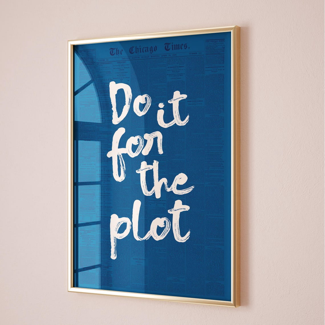 Kna Prints - 1 Pc Poster Do It For The Plot Newspaper Print Trendy ...