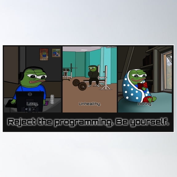 Kna Prints - 1 Pc Poster Reject The Programming, Be Yourself, UNFRAMED-8x12