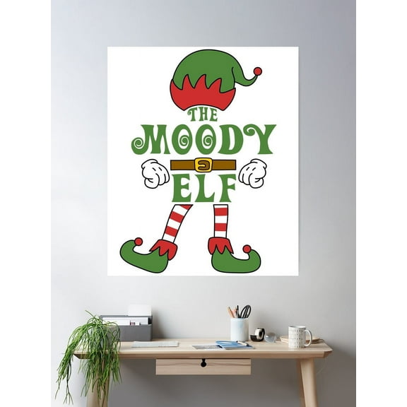 Kna Prints - 1 Pc Poster The Moody Elf Christmas Family Matching Outfits Group Attire, UNFRAMED-24x36