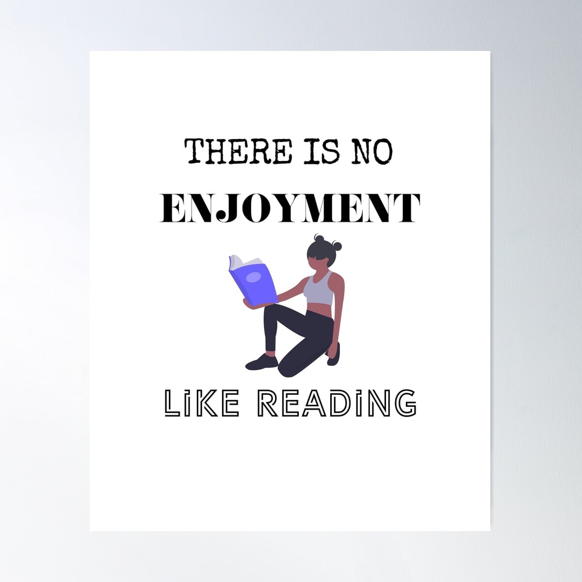 Kna Prints - 1 Pc Poster There Is No Enjoyment Like Reading Sticker ...