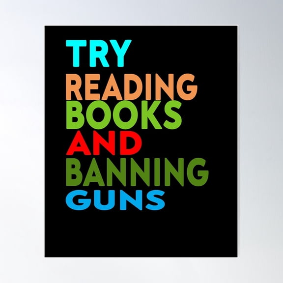 Kna Prints - 1 Pc Poster Try Reading Books And Banning Gs Book Lover Knowledge Is Power, UNFRAMED-24x36