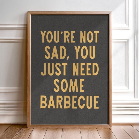 Kna Prints - Bbq Wall Decor Funny Kitchen Sign Barbecue Quote Gold Letter Print Restaurant Food Quote Gift Dining Room Grill Master Housewarming Gift , UNFRAMED-8x12