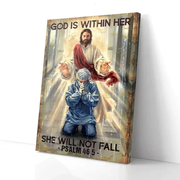 Kna Prints - God Is Within Her She Will Not Fall Doctor, Wall Art Wall Art Print For Home Decor, Living Room, Bedroom, Office, UNFRAMED-16x24