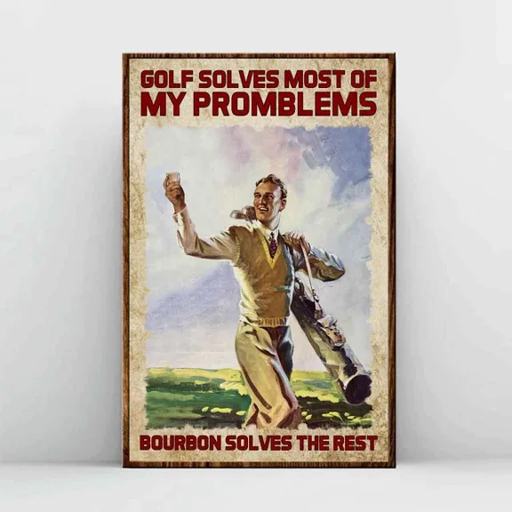Kna Prints - Golf Solves Most Of My Problems - Poster For Home Decor, Living Room, Bedroom, Office, UNFRAMED-24x36