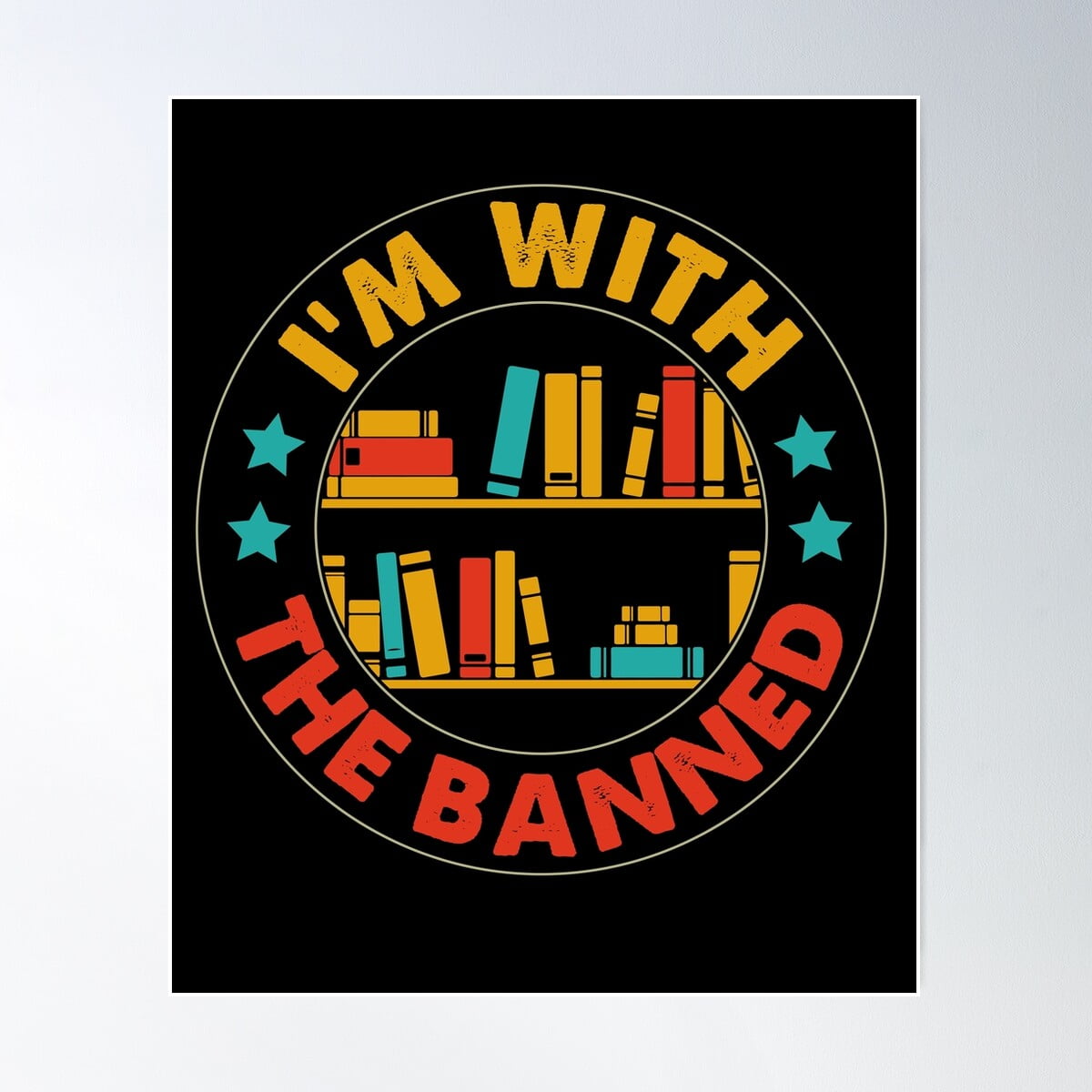 Kna Prints - I'M With The Banned Poster, UNFRAMED-24x36 - Walmart.com