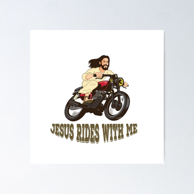 Kna Prints - Jesus Rider, Jesus Rides With Me Poster Wall Art Print For ...