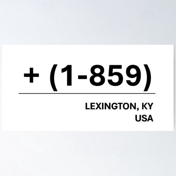 Kna Prints - Kir 2630 - Area Code For Lexington 1-859 Poster, UNFRAMED-18x24