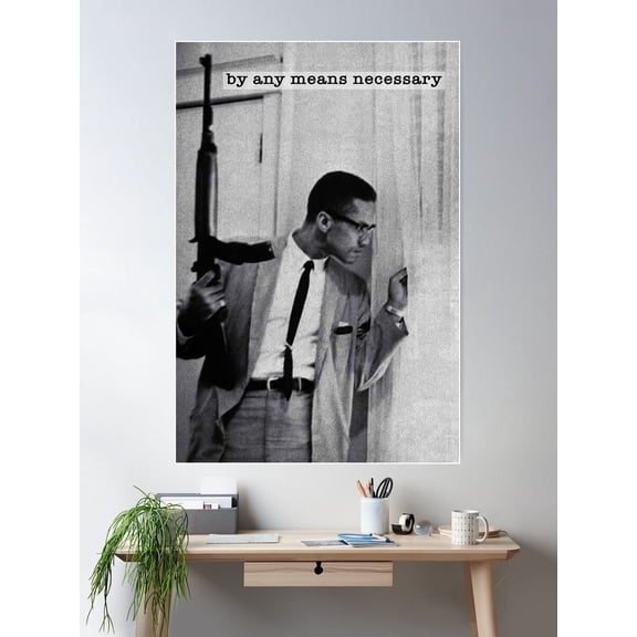 Kna Prints - Malcolm By Any Means Necessary Poster Wall Art, Modern Wall Decor For Living Room Bedroom, UNFRAMED-24x36