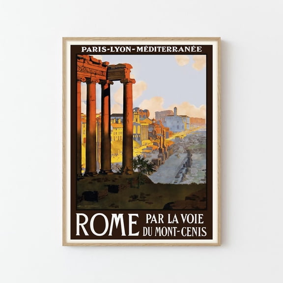 Kna Prints - Rome Par La Voie Du Mont Cenis Vintage Travel Poster Art Print Home Decor Wall Art Gift, UNFRAMED-8x12