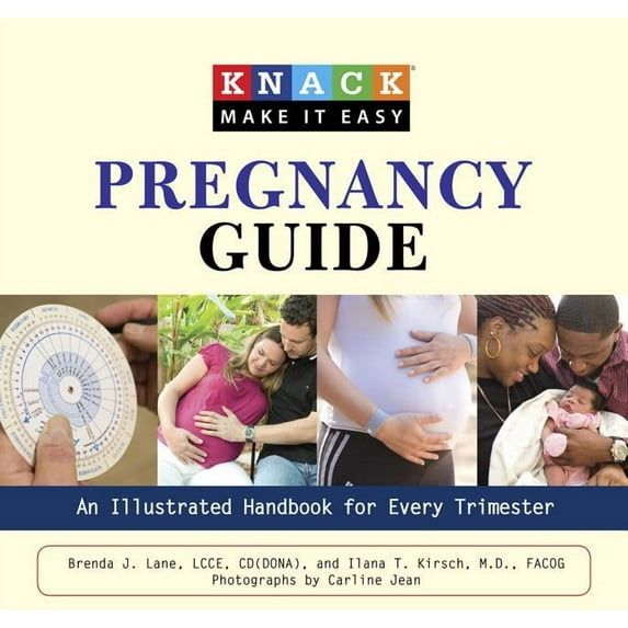 Knack: Make It Easy: Knack Pregnancy Guide : An Illustrated Handbook For Every Trimester (Paperback)