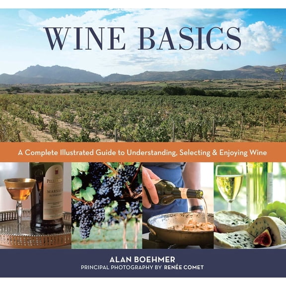 Knack: Make It Easy Wine Basics: A Complete Illustrated Guide to Understanding, Selecting & Enjoying Wine, (Paperback)
