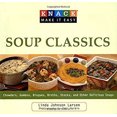 thumbnail image 1 of Pre-Owned Soup Classics: Chowders Gumbos Bisques Broths Stocks & Other Delicious Soups (Paperback) 1599217759 9781599217758, 1 of 1