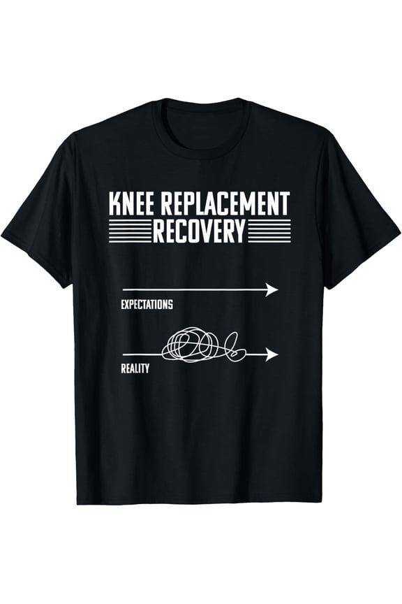 Knee Replacement Surgery Funny Joint Recovery Gag T-Shirt