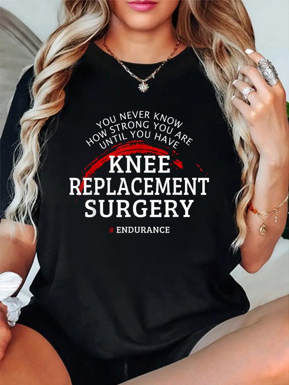 Knee Replacement Surgery Recovery Get Well T-Shirt Small casual short sleeve crew neck cotton tee tops for women