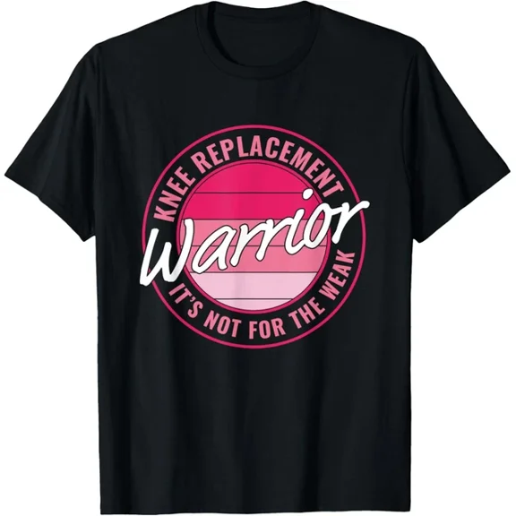 Knee Replacement Warrior Women Knee Surgery T-Shirt Unisex S-5XL Hot Trending Shirt, Vintage Birthday Gift
