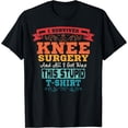 Knee Surgery, Replacement Recovery Retro Best TShirt