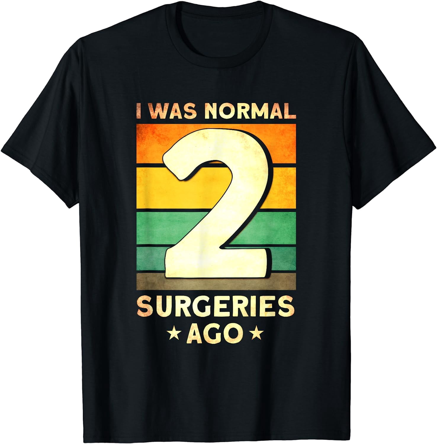 Knee Surgery Was Normal 2 Surgeries Ago TKR Knee Replacement T-Shirt ...