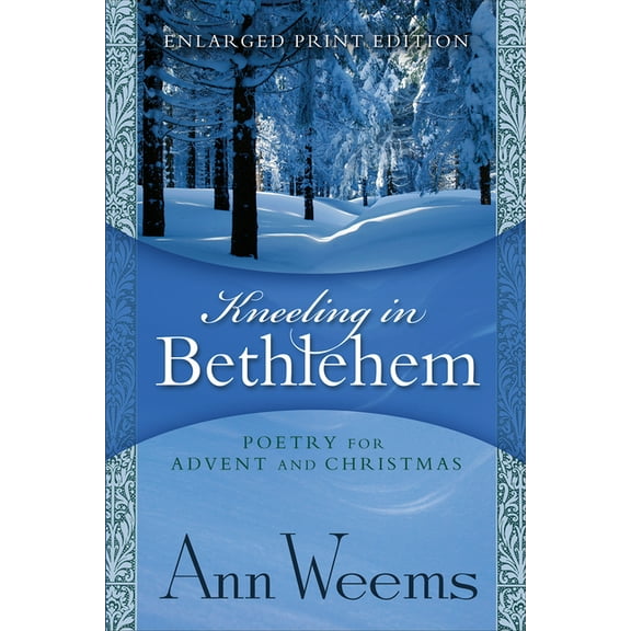 Kneeling in Bethlehem (Paperback)(Large Print)