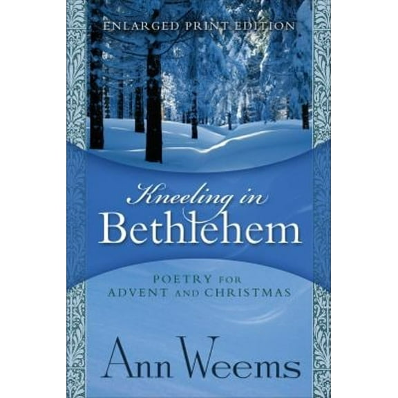 Pre-Owned Kneeling in Bethlehem (Paperback) 0664255167 9780664255169