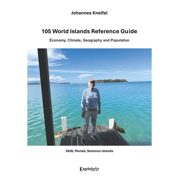 Johannes Kneife 105 World Islands Reference Guide: Economy, Climate, Geography and (Paperback)