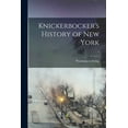 thumbnail image 1 of Knickerbocker's History of New York; 1 (Paperback), 1 of 1