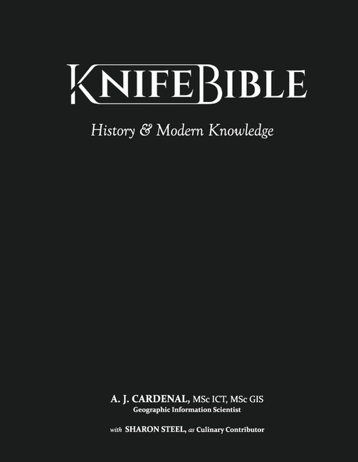 Knife Bible Knife Bible History & Modern Knowledgevolume 1 (Hardcover)