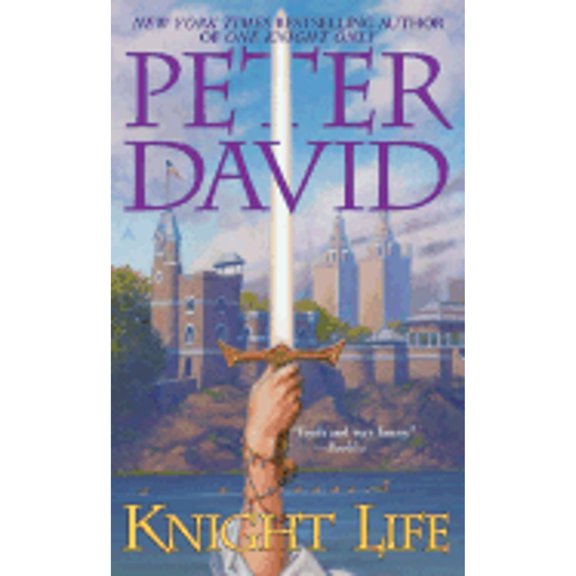 Pre-Owned Knight Life (Revised & Expanded Edition) by Peter David Paperback