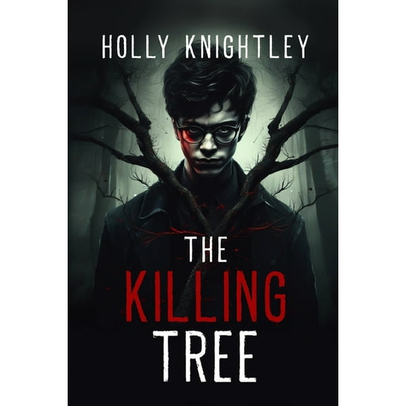 Knight Time Novellas: Bedtime Stories fo The Killing Tree: A Supernatural Suspense Novella, (Paperback)