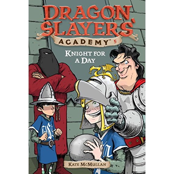 Pre-Owned Knight for a Day #5 (Dragon Slayers' Academy) Paperback