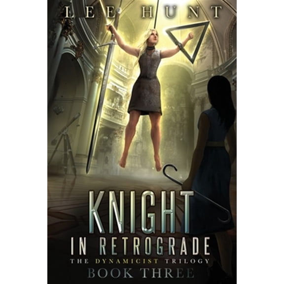 Pre-Owned Knight in Retrograde (Paperback) by Lee Hunt
