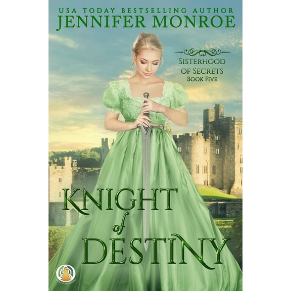 Knight of Destiny (Paperback) by Jennifer Monroe