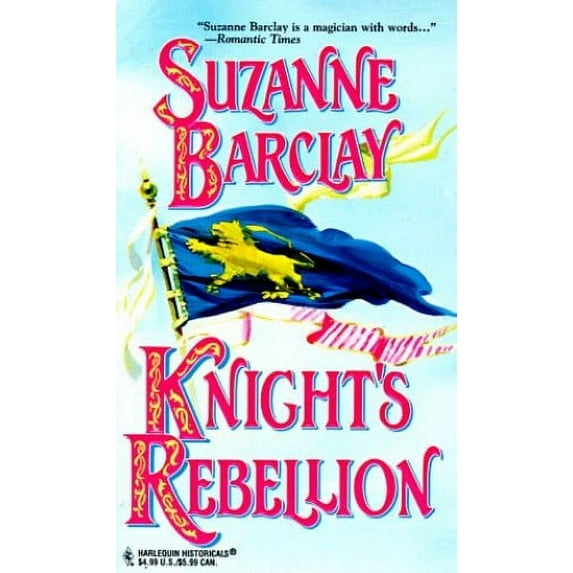Pre-Owned Knight's Rebellion (The Sommerville Bros.) (Harlequin Historical Romances, No 391) (Unknown) 037328991X 9780373289912