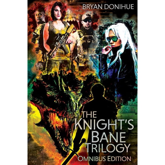 Knight's Bane Trilogy: Omnibus Edition, (Paperback)