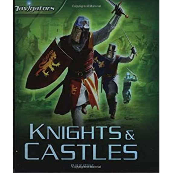 Pre-Owned Knights & Castles (Navigators) (Hardcover) 0753462281 9780753462287