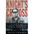 thumbnail image 1 of Pre-Owned Knight's Cross: A Life of Field Marshal Erwin Rommel Paperback - USED, 1 of 1