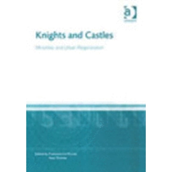 Pre-Owned Knights and Castles: Minorities and Urban Regeneration (Hardcover) by Maria Bogucka, Francesco Lo Piccolo, Mr. Huw Thomas