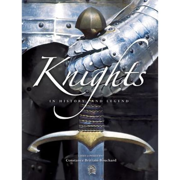 Pre-Owned Knights: In History and Legend (Hardcover) 0785829547 9780785829546