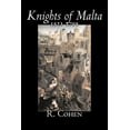 thumbnail image 1 of Knights of Malta, 1523-1798 by R. Cohen, History, Italy, Western Europe, (Paperback), 1 of 1