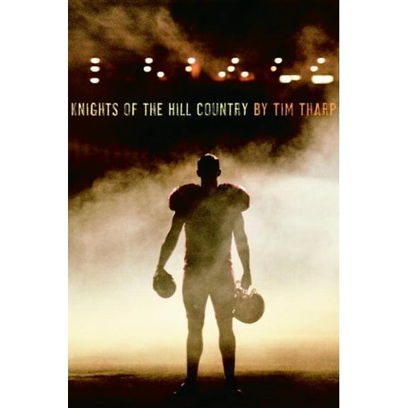 Pre-Owned Knights of the Hill Country (Hardcover) 0375836535 9780375836534