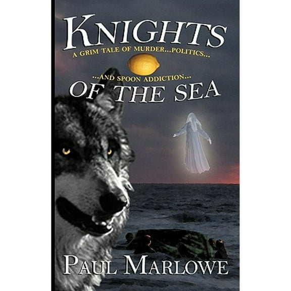 Wellborn Conspiracy: Knights of the Sea (Paperback)