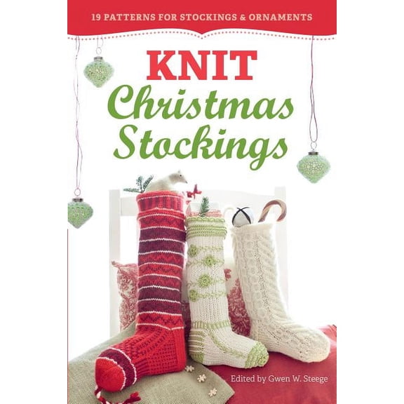 Knit Christmas Stockings, 2nd Edition - Paperback