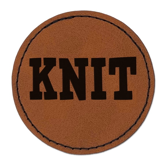 Knit Fun Text 2.5" Faux Leather Round Engraved Iron-On Patch - Brown