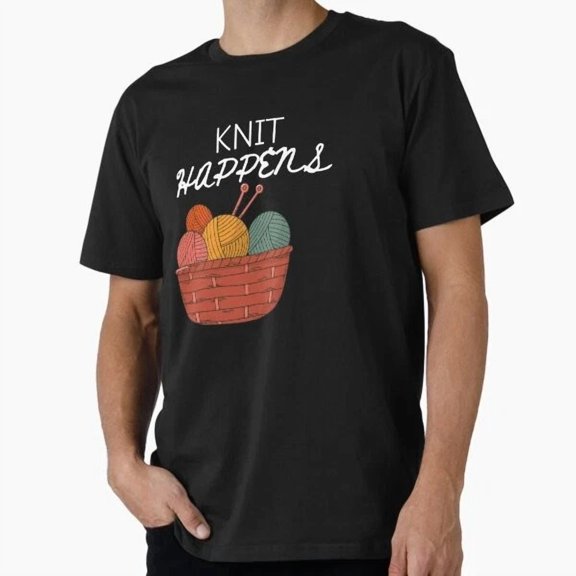 Knit Happens T-Shirt S-5XL