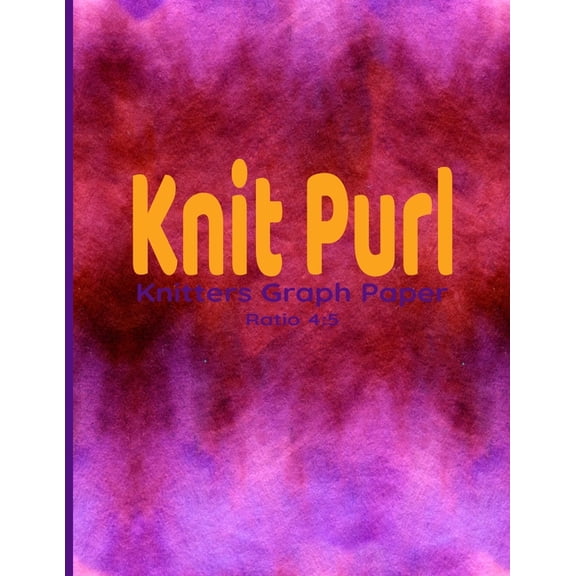 Knit Purl: Knitters Graph Paper Ratio 4:5 (Paperback)